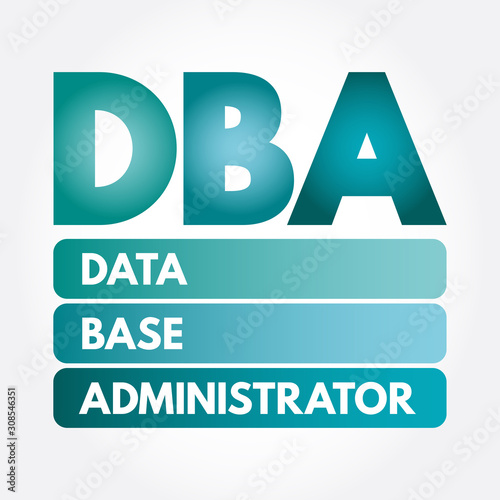 DBA - Database Administrator, acronym technology concept background