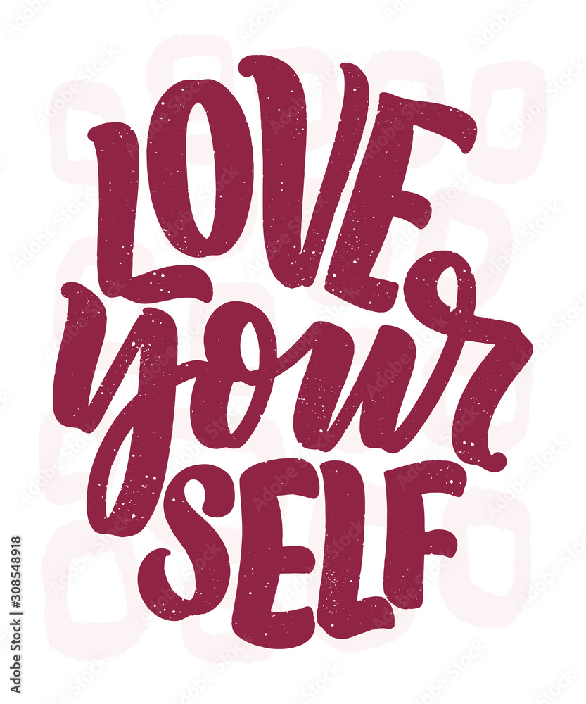 Love yourself lettering. Vector quote for blog or sale. Time to something nice. Beauty, body care, premium cosmetics, delicious, tasty food, ego. Modern calligraphy. Design print Love yourself lettering. Vector quote for blog or sale. Time to something nice. Beauty, body care, premium cosmetics, delicious, tasty food, ego. Modern calligraphy. Design print