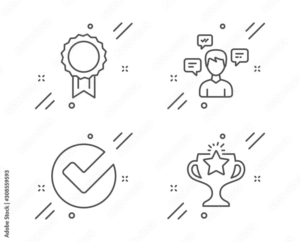 Verify, Conversation messages and Reward line icons set. Victory sign. Selected choice, Communication, Best medal. Championship prize. Education set. Line verify outline icon. Vector