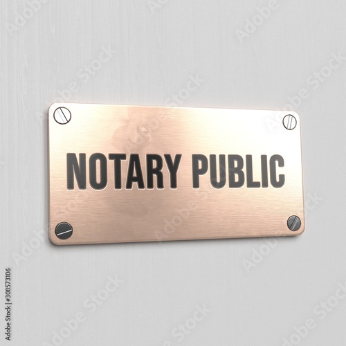 Notary public identification nameplate. Job title. Door sign. 3d illustrarion photo