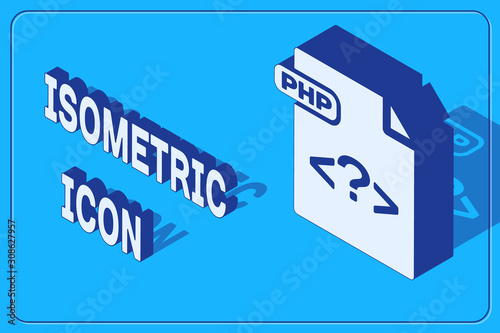 Isometric PHP file document. Download php button icon isolated on blue background. PHP file symbol. Vector Illustration