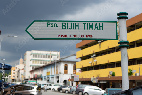 Obraz na plátně Road sign in the historical city of IPOH located in south east asia