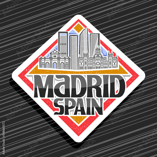 Vector logo for Madrid, white rhombus tag with draw illustration of famous madrid landmarks, decorative fridge magnet with original brush typeface for words madrid spain on black striped background.