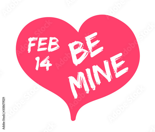 Be mine lettering on pink heart color vector illustration. Hand drawn heart shape with be mine lettering stock vector illustration. February 14 Valentine day icon. Romantic love relationships concept