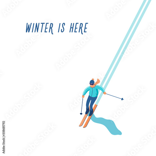 Winter background with skier on mountain with text winter is here. Winter sport activities. Vector illustration.