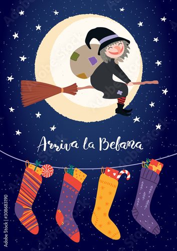 Hand drawn vector illustration with witch Befana flying on broomstick, stockings, Italian text Arriva la Befana, Befana arrives. Flat style design. Concept for Epiphany holiday card, poster, banner.