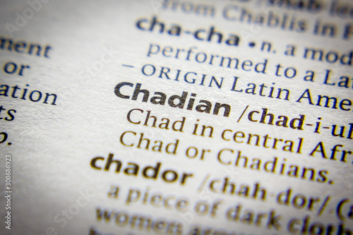 Word or phrase Chadian in a dictionary. photo