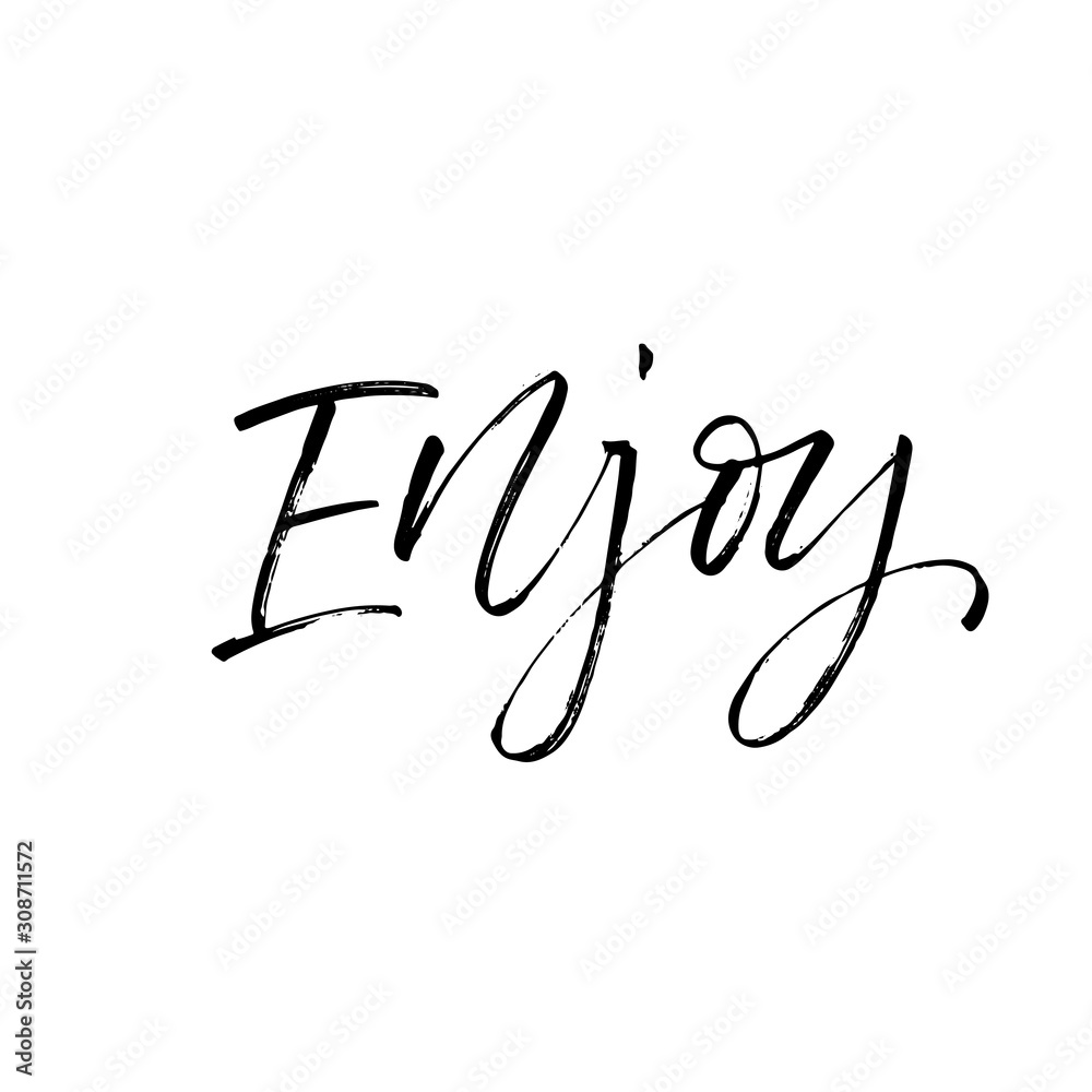 Hand drawn enjoy phrase. Hand drawn brush style modern calligraphy. Vector illustration of handwritten lettering. Hand drawn enjoy phrase. Hand drawn brush style modern calligraphy. Vector illustration of handwritten lettering.