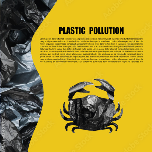 Poster template. Crab silhouette- black garbage bag. Concept of saving the environment and plastic pollution of the world ocean