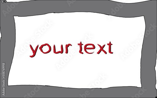 Grunge frame of paint strokes with a place for the text