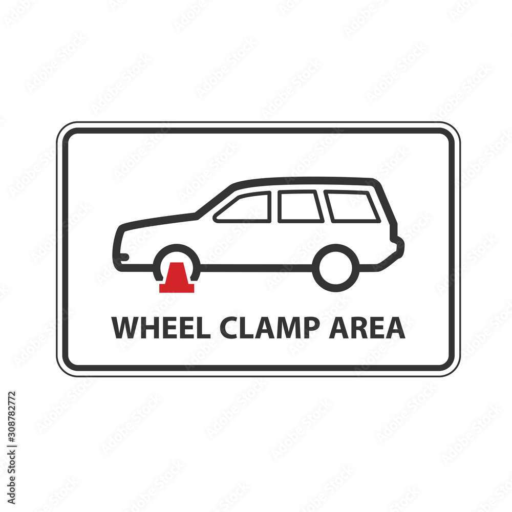No parking, wheel clamping zone warning sign, car with clamped wheel symbol
