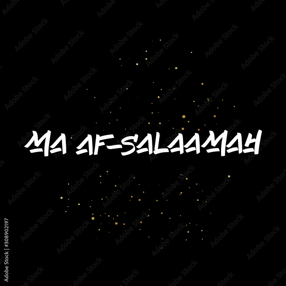 Ma as-Salaamah brush paint hand drawn lettering on black background with splashes. Parting in arabian language design templates for greeting cards, overlays, posters Ma as-Salaamah brush paint hand drawn lettering on black background with splashes. Parting in arabian language design templates for greeting cards, overlays, posters