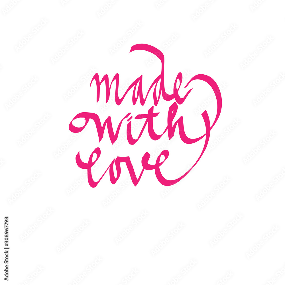 made with love, calligraphic lettering, lettering. For postcard, label, banner, poster. vector