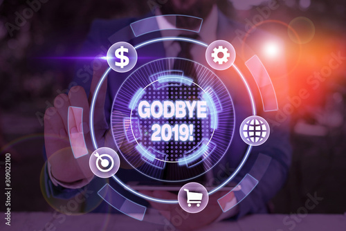 Conceptual hand writing showing Godbye 2019. Concept meaning express good wishes when parting or at the end of last year