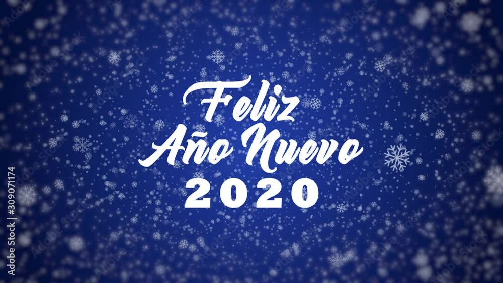Feliz Ano Nuevo 2020 text and falling snowflake animation on blue background. Translation: Happy New Year 2020. Feliz Ano Nuevo 2020 text and falling snowflake animation on blue background. Translation: Happy New Year 2020.