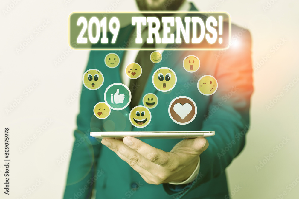 Text sign showing 2019 Trends. Business photo text general direction in which something is developing or changing Text sign showing 2019 Trends. Business photo text general direction in which something is developing or changing