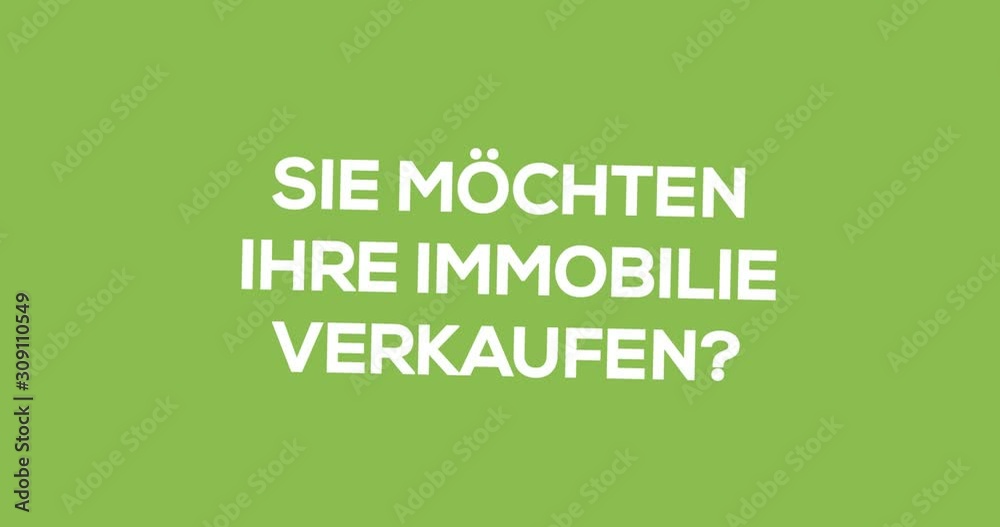 Immobilienmakler. Textanimation für Blog, Soziale Medien oder Website. Werbung/Marketing für Makler bei Verkauf einer Immobilie. Hintergrund grün Immobilienmakler. Textanimation für Blog, Soziale Medien oder Website. Werbung/Marketing für Makler bei Verkauf einer Immobilie. Hintergrund grün