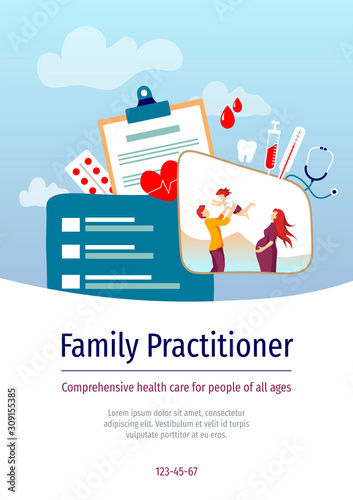 Flyer, banner, poster, brochure design with family and medical elements. Family doctor, practitioner, medicine clinic, healthy care concept. Vector illustration in a flat style.