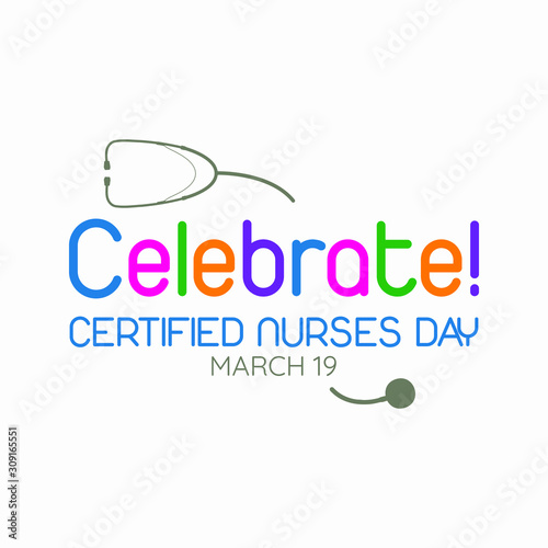Vector illustration on the theme of Certified Nurses day on March 19th.