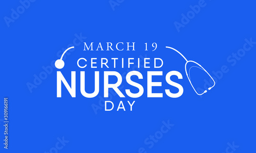 Vector illustration on the theme of Certified Nurses day on March 19th.
