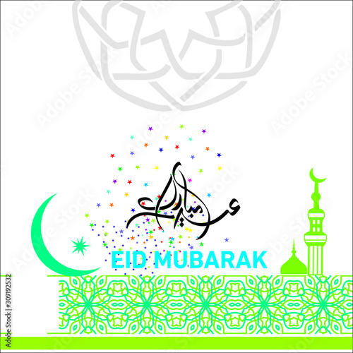 Eid Mubarak with Arabic calligraphy for the celebration of Muslim community festival. © TajdarShah