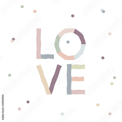 Cute decorative love lettering made of colourful stripes on dotty background. Valentine paper cut simple poster. Kid-like lovely drawing.