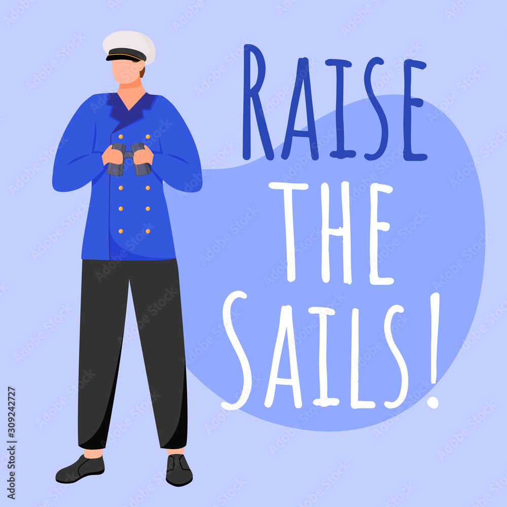 Raise the sails social media post mockup. Sailor with binoculars. Maritime motto, saying. Web banner design template. Social media booster, content layout. Poster, print ads with flat illustrations Raise the sails social media post mockup. Sailor with binoculars. Maritime motto, saying. Web banner design template. Social media booster, content layout. Poster, print ads with flat illustrations