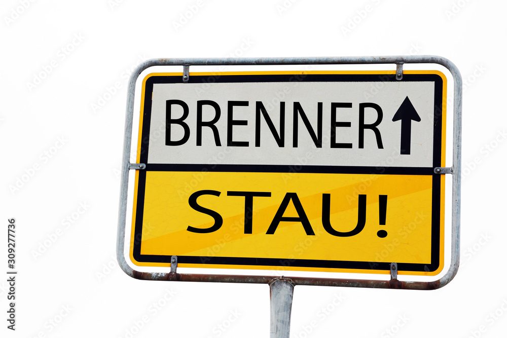Straßenschild Stau am Brenner Österreich - Italien Straßenschild Stau am Brenner Österreich - Italien