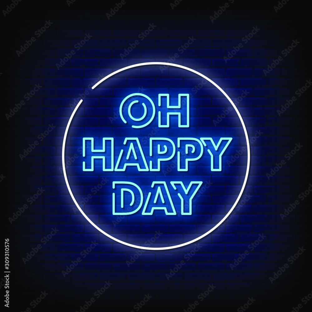 Oh Happy day Neon Signs Style Text Vector