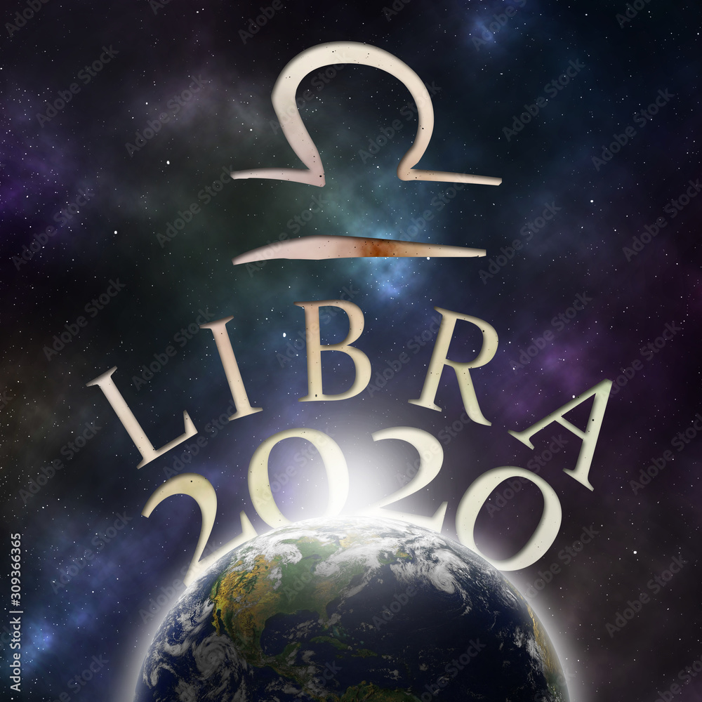 Fototapeta premium Symbol of the zodiac sign Libra and its name with the year 2020 appearing behind the earth with stars and the universe in the background