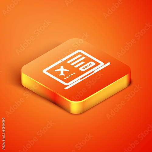 Isometric Laptop with electronic boarding pass airline ticket icon isolated on orange background. Passenger plane mobile ticket for web and app. Vector Illustration