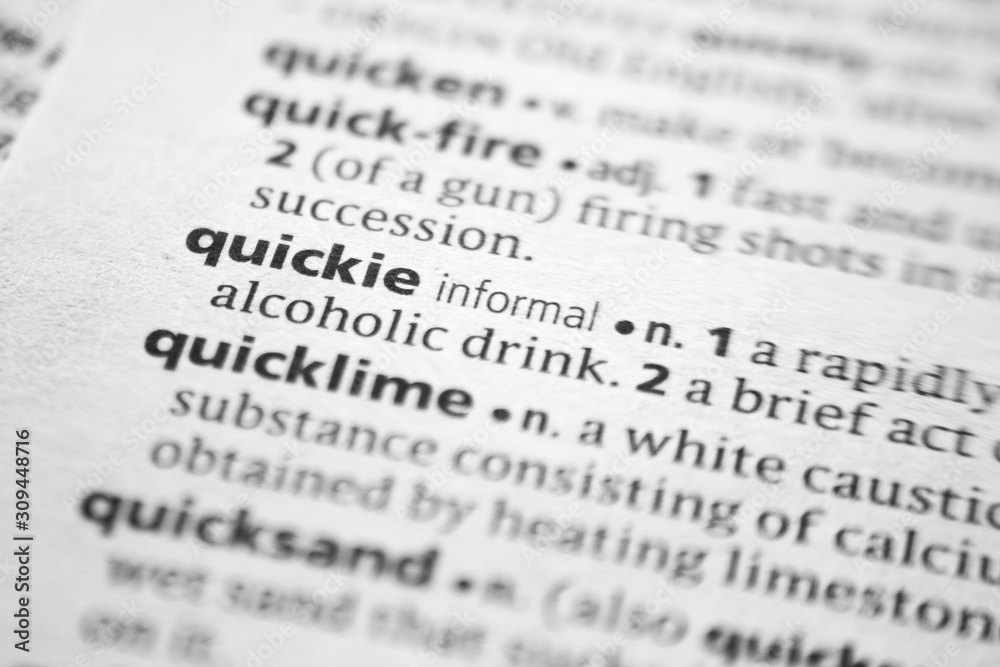 Word or phrase Quickie in a dictionary. Word or phrase Quickie in a dictionary.