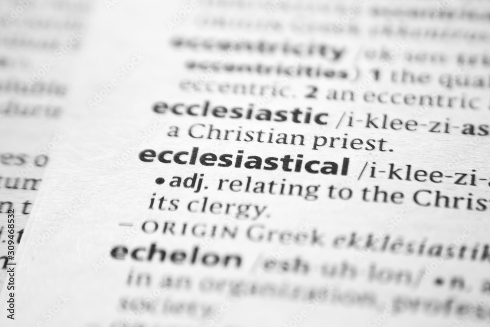 Word or phrase Ecclesiastical in a dictionary. Word or phrase Ecclesiastical in a dictionary.