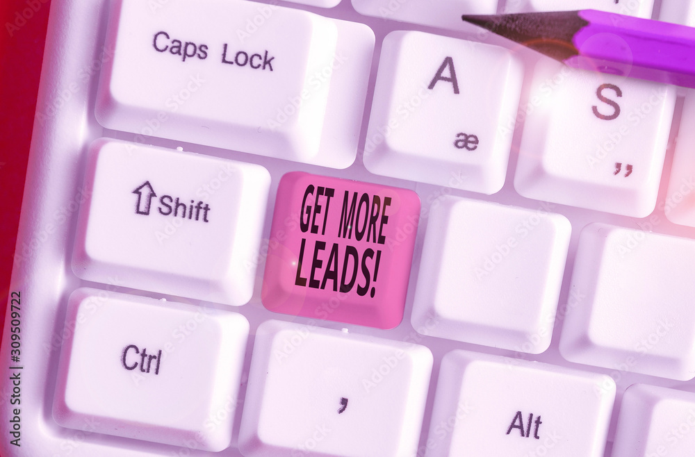 Word writing text Get More Leads. Business photo showcasing initiation consumer interest or enquiry products or services Word writing text Get More Leads. Business photo showcasing initiation consumer interest or enquiry products or services