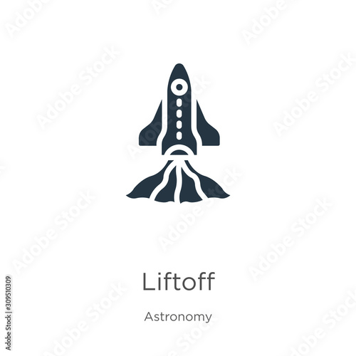 Liftoff icon vector. Trendy flat liftoff icon from astronomy collection isolated on white background. Vector illustration can be used for web and mobile graphic design, logo, eps10