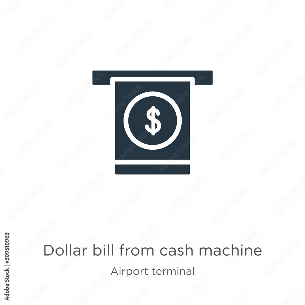 Dollar bill from cash machine icon vector. Trendy flat dollar bill from cash machine icon from airport terminal collection isolated on white background. Vector illustration can be used for web and
