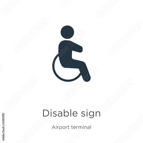 Disable sign icon vector. Trendy flat disable sign icon from airport terminal collection isolated on white background. Vector illustration can be used for web and mobile graphic design, logo, eps10