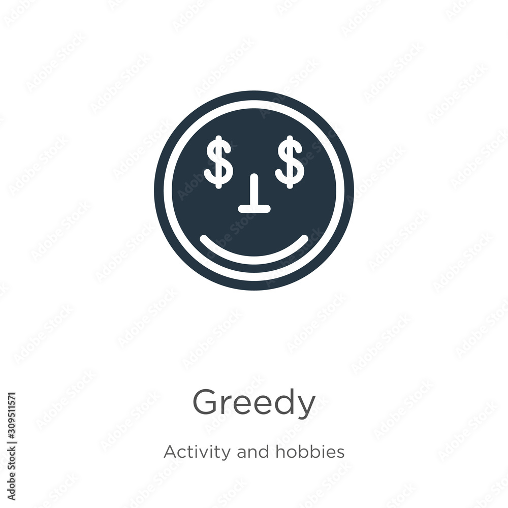 Greedy icon vector. Trendy flat greedy icon from activity and hobbies collection isolated on white background. Vector illustration can be used for web and mobile graphic design, logo, eps10 Greedy icon vector. Trendy flat greedy icon from activity and hobbies collection isolated on white background. Vector illustration can be used for web and mobile graphic design, logo, eps10