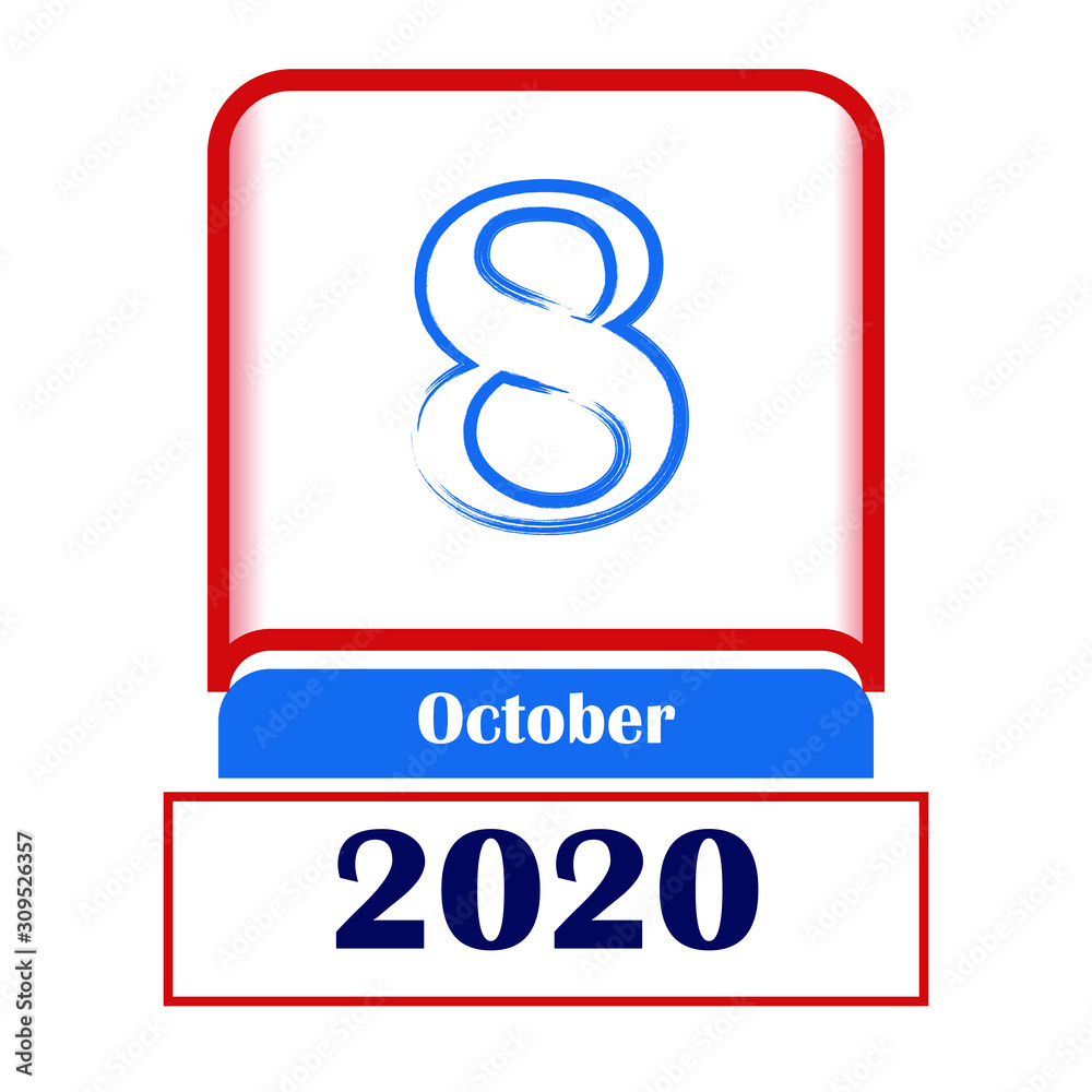 8 October 2020. Vector flat daily calendar. Date, month. 8 October 2020. Vector flat daily calendar. Date, month.