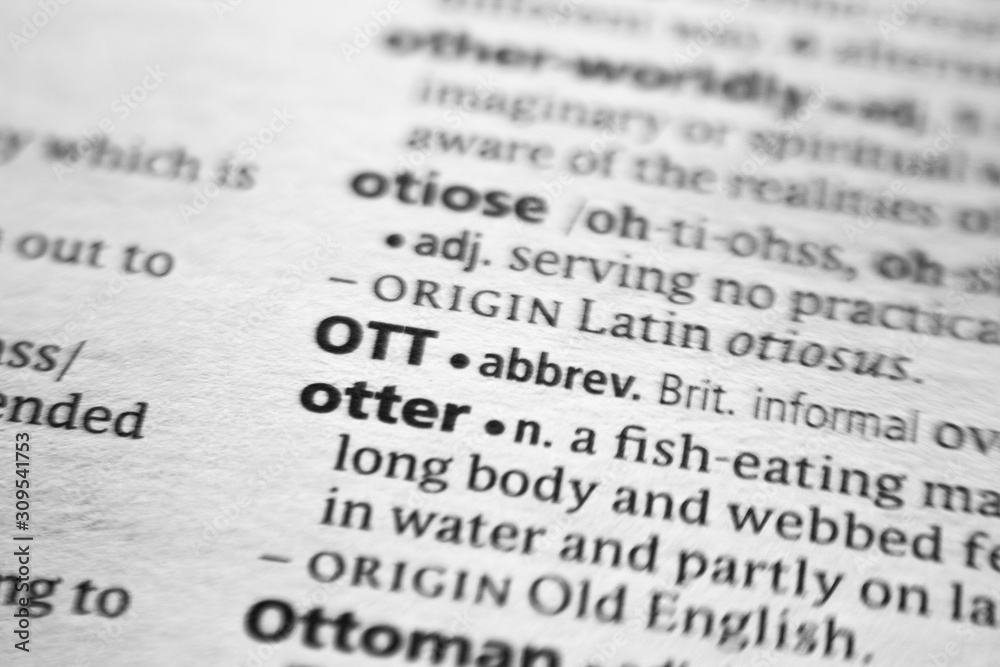 Word or phrase OTT in a dictionary. Word or phrase OTT in a dictionary.