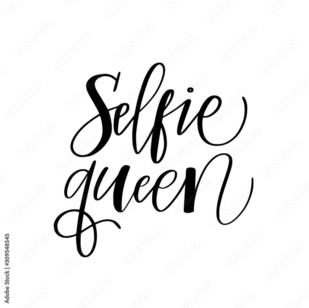 Selfie queen fun modern doodle calligraphy design