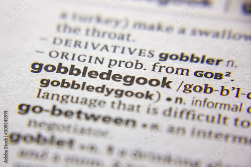 Word or phrase Gobbledegook in a dictionary.