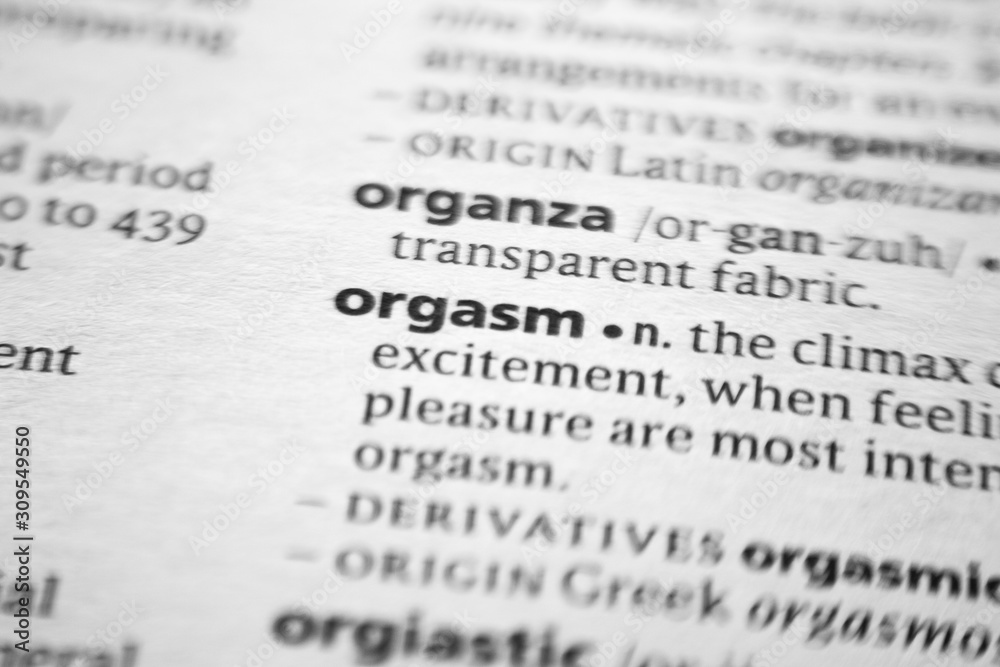 Word or phrase Orgasm in a dictionary.