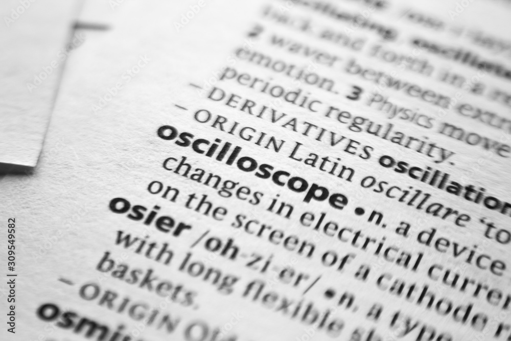 Fototapeta premium Word or phrase Oscilloscope in a dictionary.