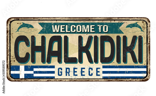 Welcome to Chalkidiki vintage rusty metal sign