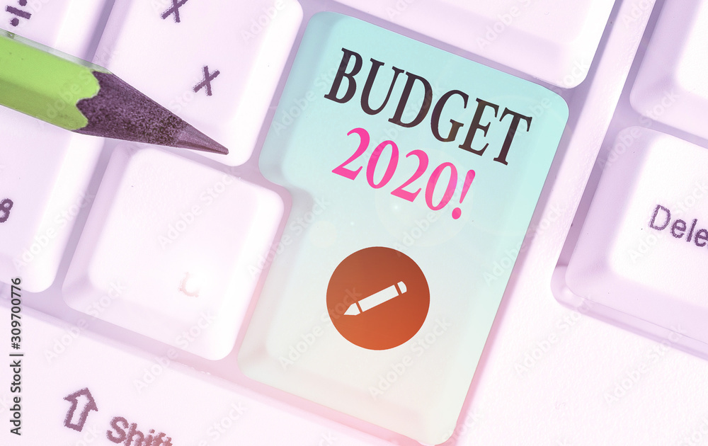 Writing note showing Budget 2020. Business concept for estimate of income and expenditure for next or current year Writing note showing Budget 2020. Business concept for estimate of income and expenditure for next or current year
