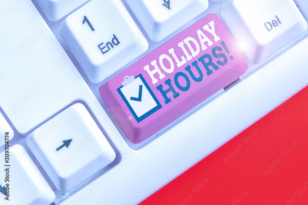 Handwriting text Holiday Hours. Conceptual photo Overtime work on for employees under flexible work schedules Handwriting text Holiday Hours. Conceptual photo Overtime work on for employees under flexible work schedules