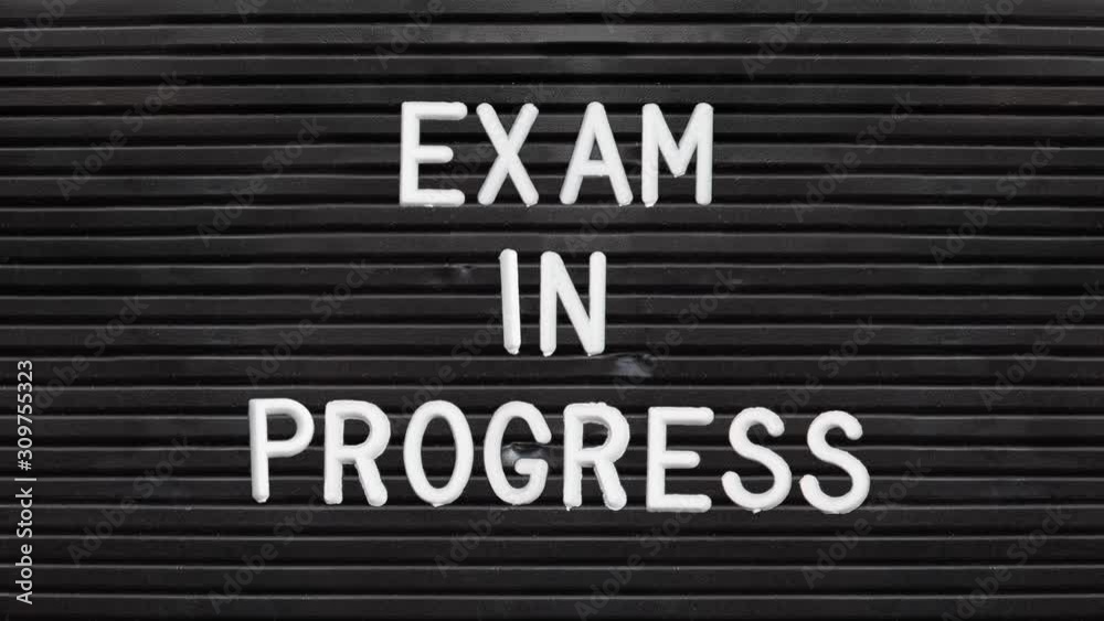 Animated Retro Peg Board Exam In Progress Sign At A School College Or University Animated Retro Peg Board Exam In Progress Sign At A School College Or University