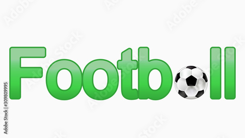 Stylish illustration of the inscription of the word football. Green colour. Soccer ball instead of letters. Sign, symbol