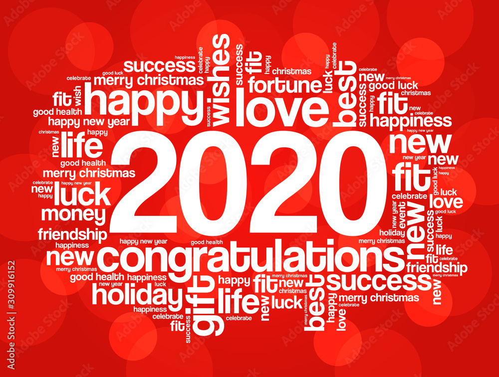 2020 year greeting word cloud collage, Happy New Year celebration greeting card 2020 year greeting word cloud collage, Happy New Year celebration greeting card